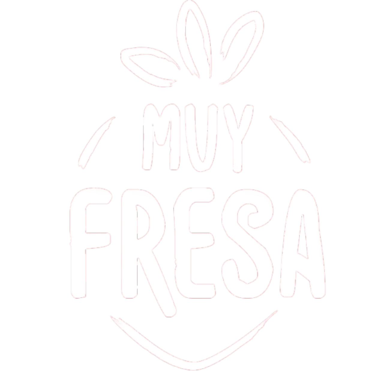 Muy Fresa